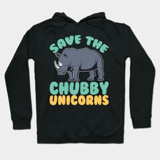 Save The Chubby Unicorns Hoodie